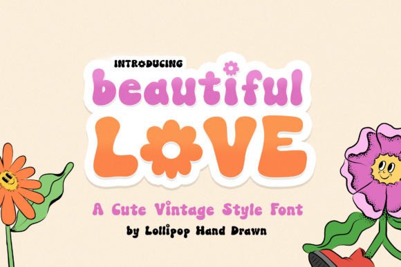 Beautiful Love Font for Campaign Creatives