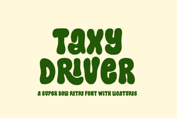Boost Your Campaign with Taxy Driver Font